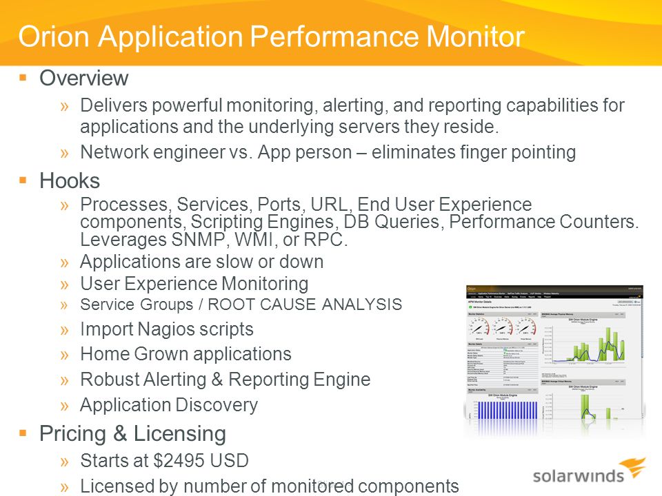 Orion APM Application Performance Monitor. Who buys APM products