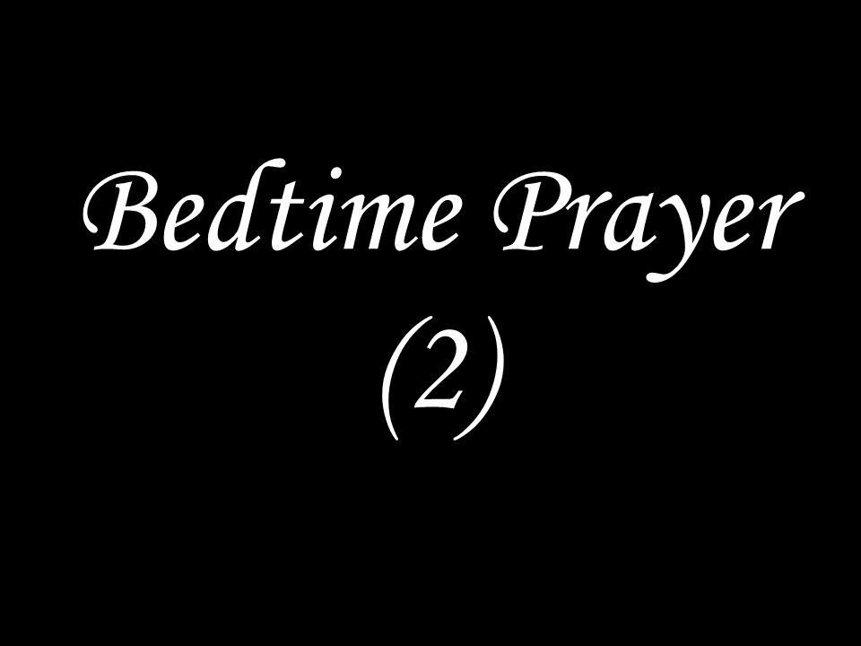 Bedtime Prayer (2)