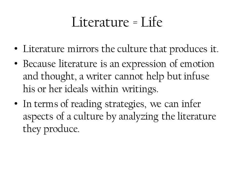 how does literature mirror the depth of a culture