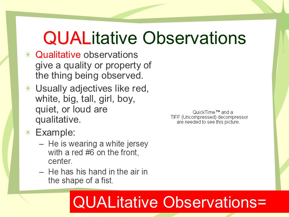 give an example of an observation
