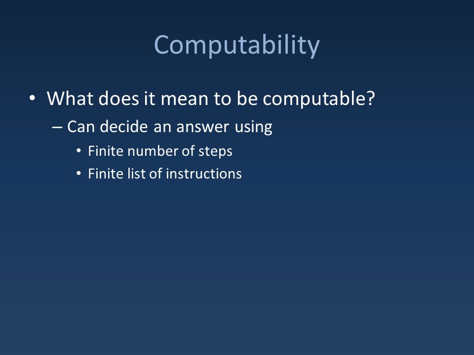 Computable Problems. Computability What does it mean to be computable? -  ppt download