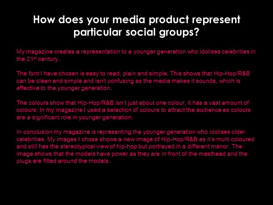 How does your media product represent particular social groups.