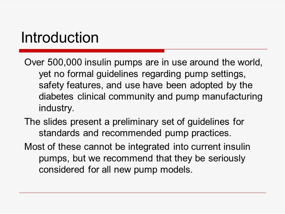 A Patient Safety Initiative For Insulin Pumps Standards and