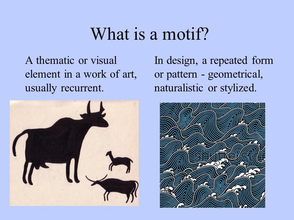 What is a motif. A thematic or visual element in a work of art, usually recurrent.