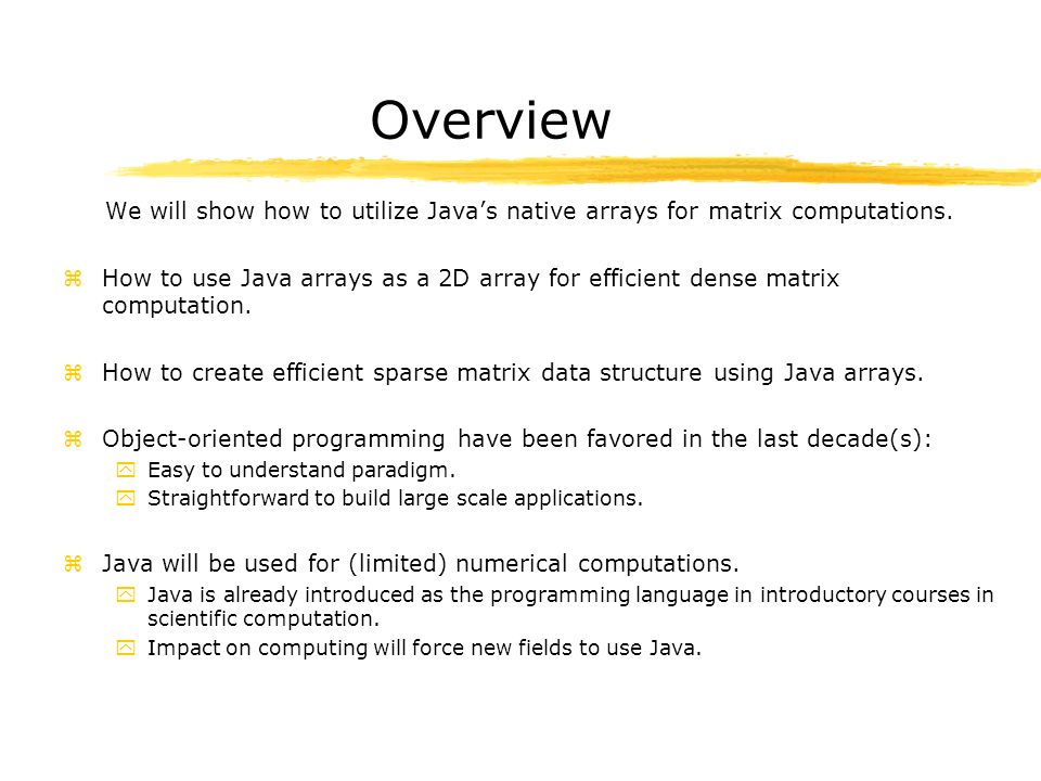 Data Structures in Java for Matrix Computations Geir Gundersen ...