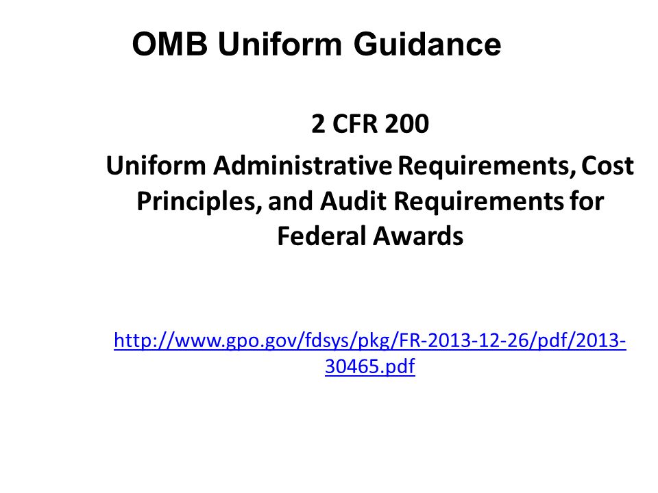 The Consolidation of the OMB Circulars Exploring the “New