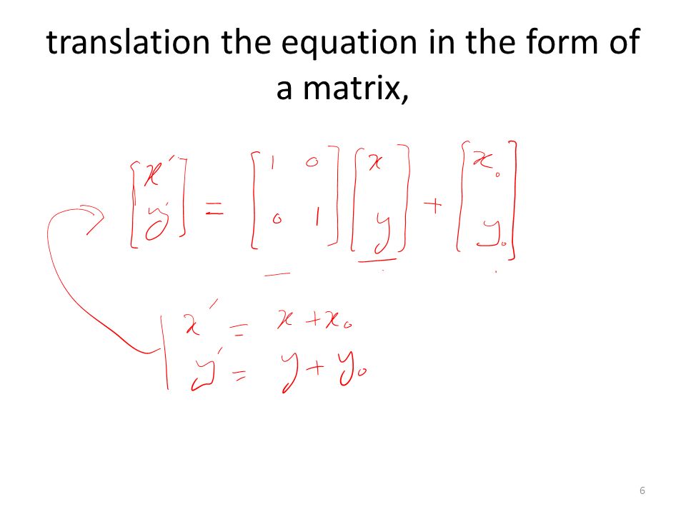 translation the equation in the form of a matrix, 6