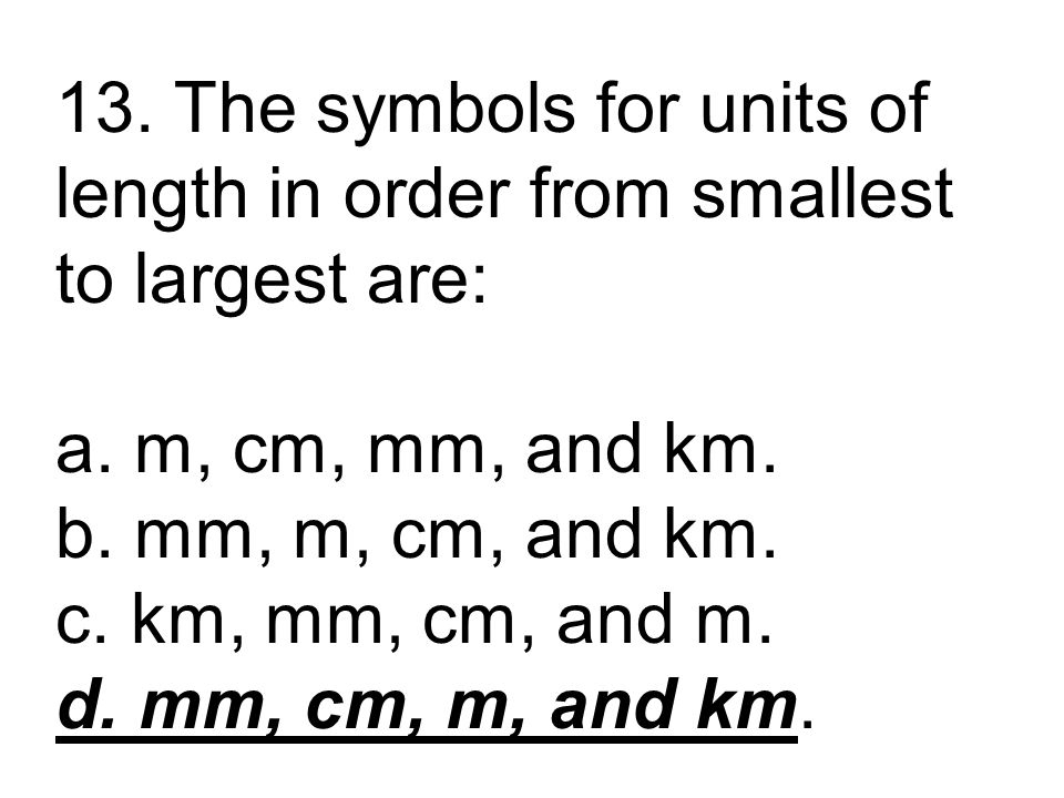 length measurements largest to smallest