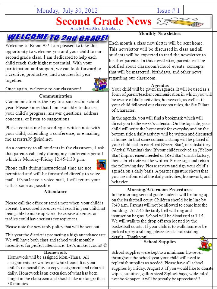 Second Grade News Issue # 1 A note from Mrs. Estrada...