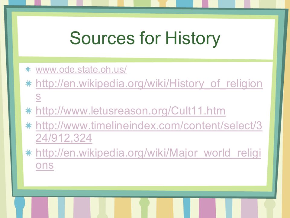 Sources for History     s /912,324   ons