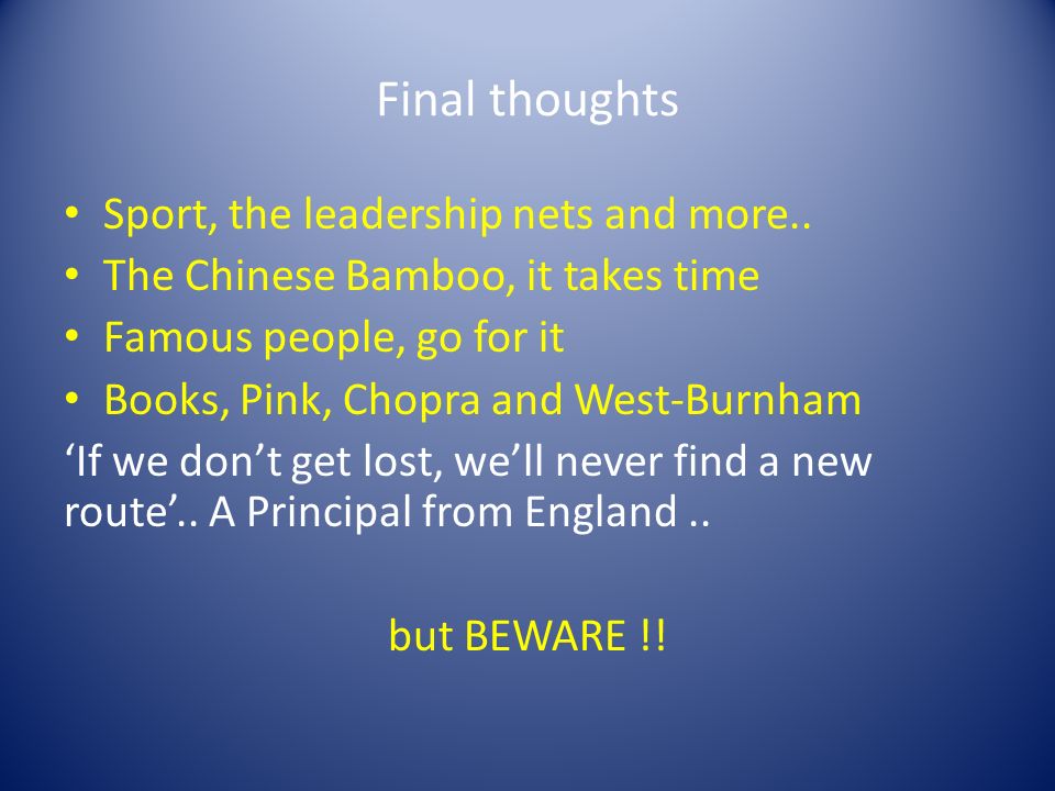 Final thoughts Sport, the leadership nets and more..