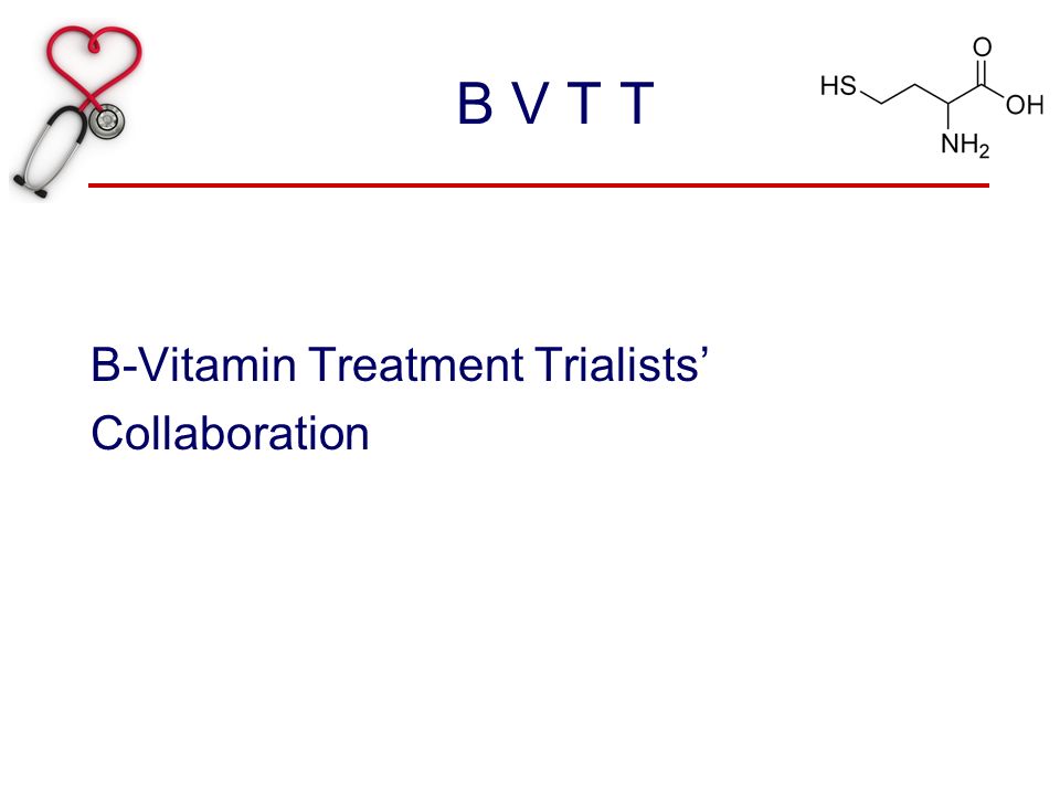 B V T T B-Vitamin Treatment Trialists’ Collaboration