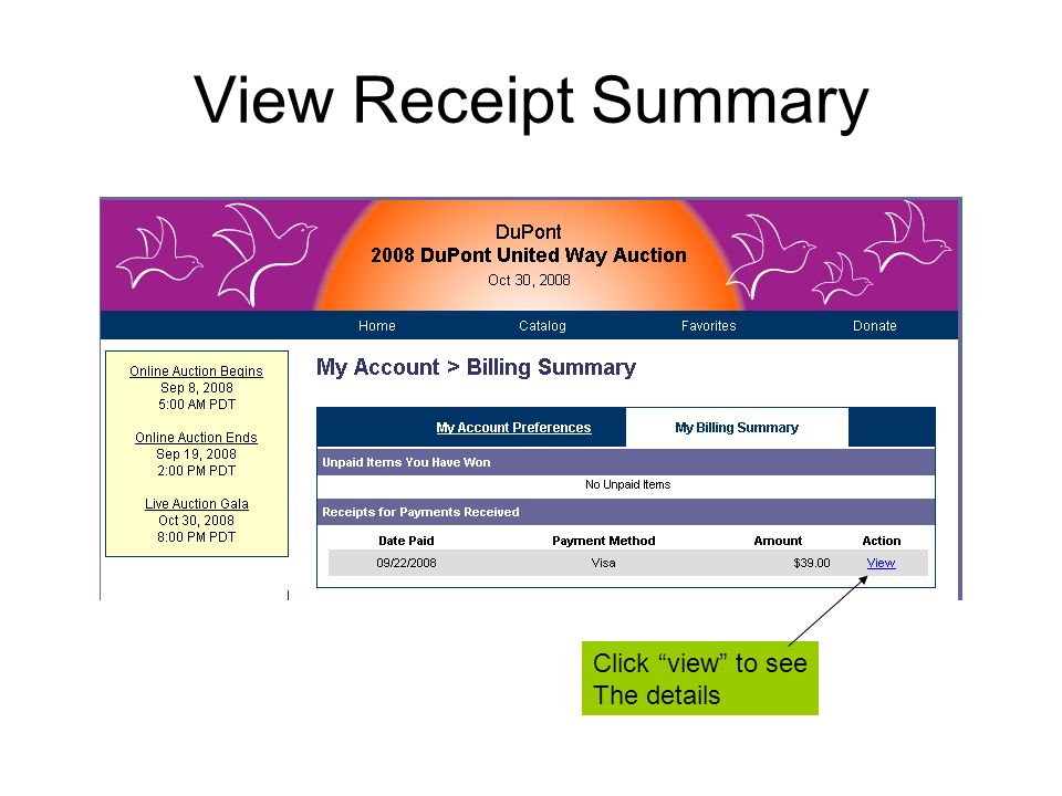 View Receipt Summary Click view to see The details