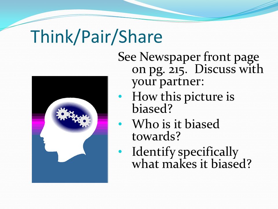 Think/Pair/Share See Newspaper front page on pg