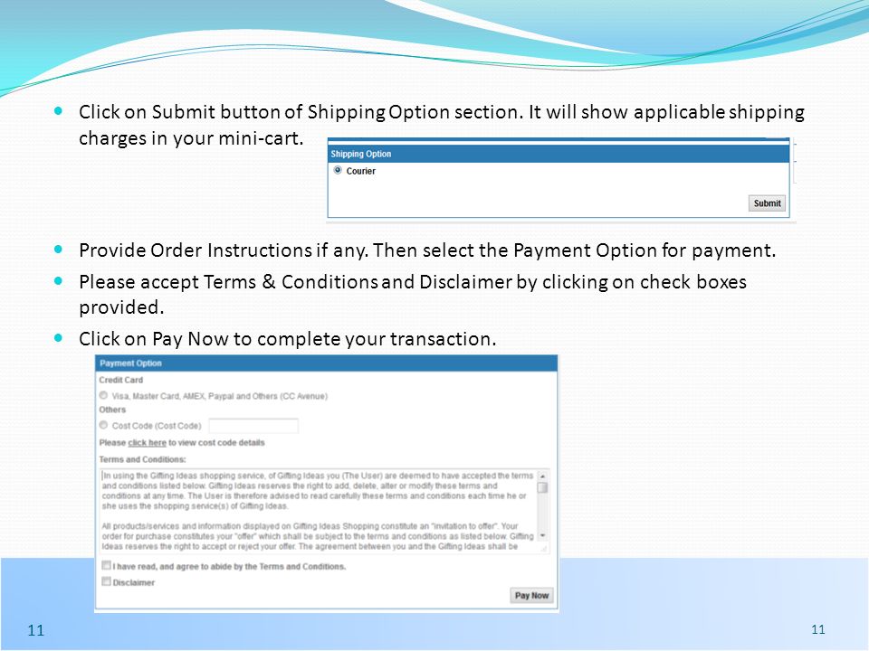 11 Click on Submit button of Shipping Option section.