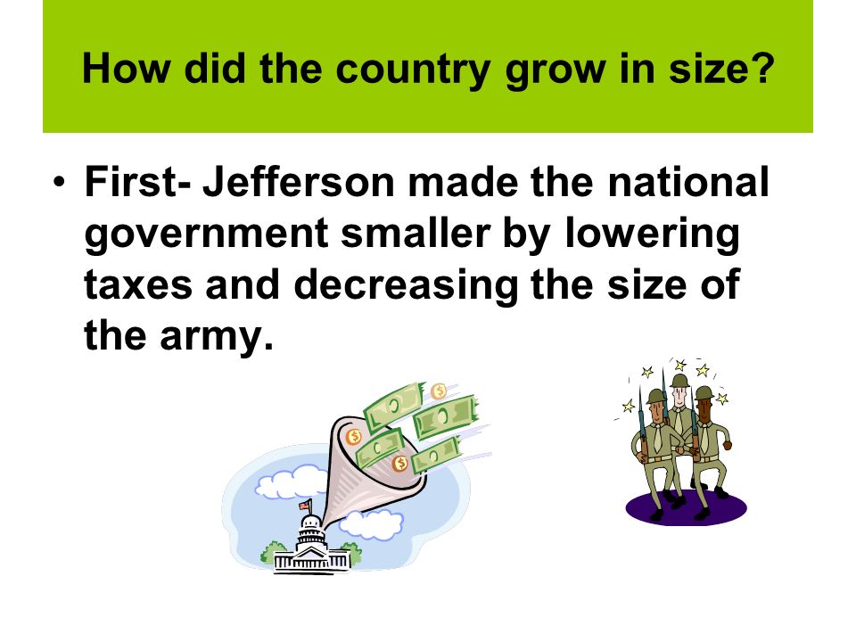 How did the country grow in size.