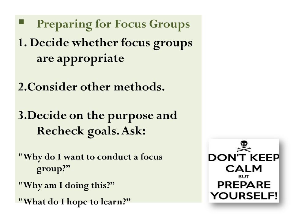  Preparing for Focus Groups 1.