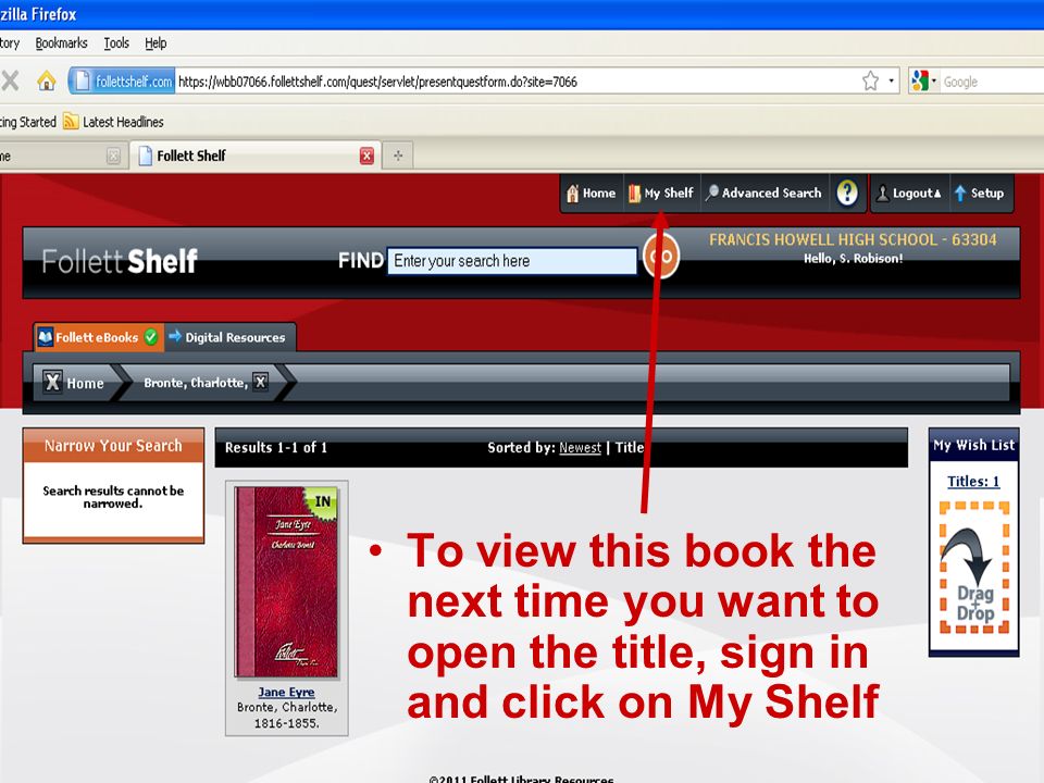 To view this book the next time you want to open the title, sign in and click on My Shelf