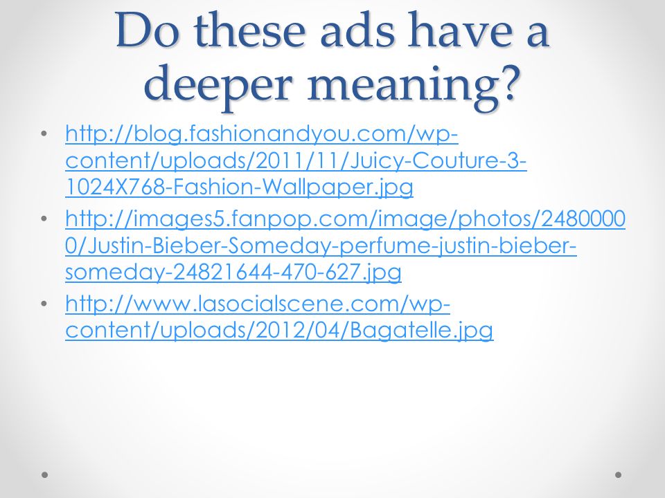 Do these ads have a deeper meaning.