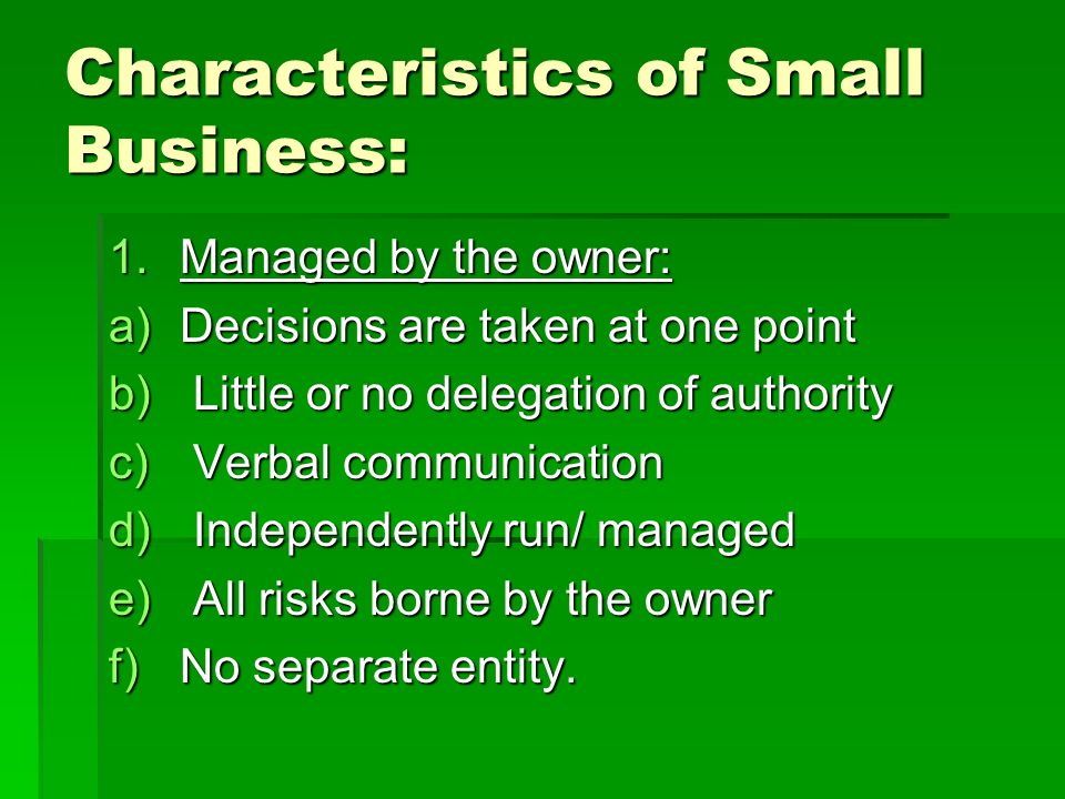 what are the characteristics of small business