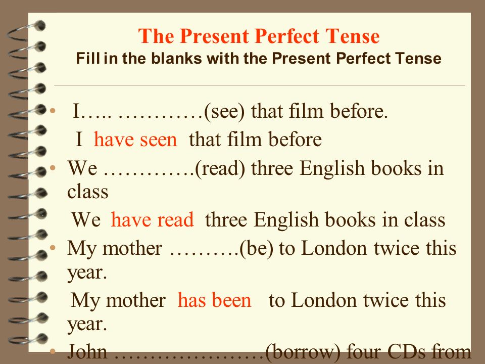 Supply the present perfect tense of the verbs given The Present Perfect Tense They Have Played Tennis Ppt Download
