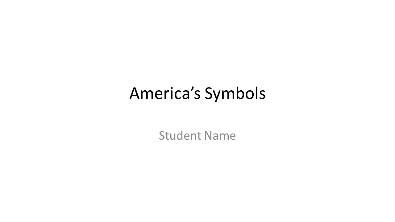 America’s Symbols Student Name