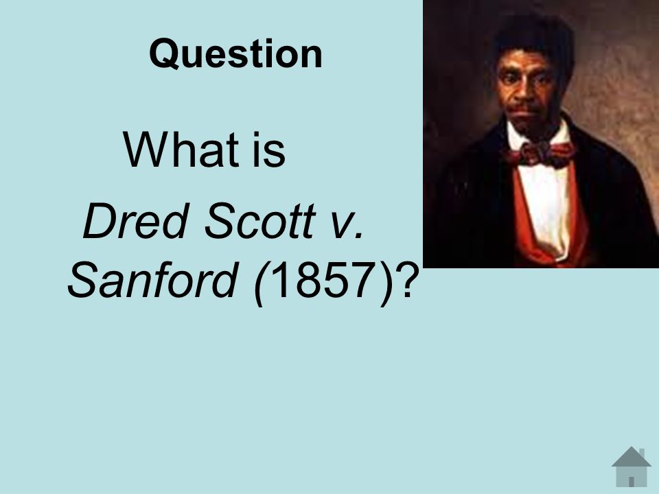 Answer This ruling declared that African Americans were property and could be taken anywhere; also that African Americans cannot be citizens of the United States and that Congress had no power to forbid slavery in the United States territories.