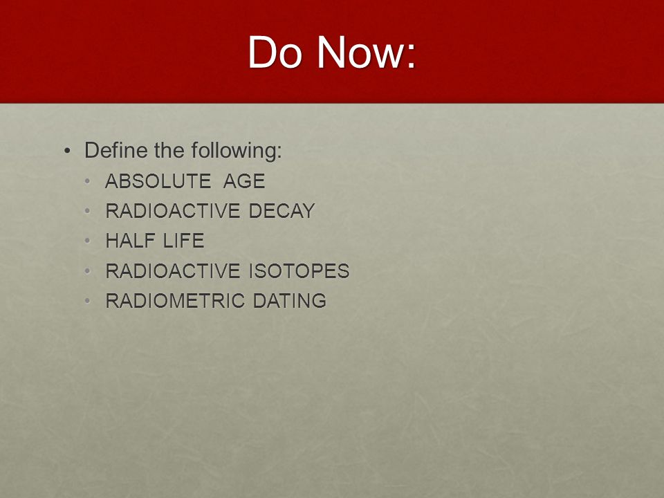 Define radioisotope radioactive dating