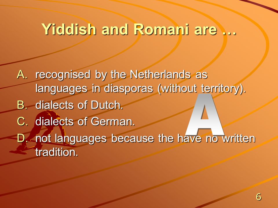 quiz visit fyk-exchange runes in the netherlands… a.are never found