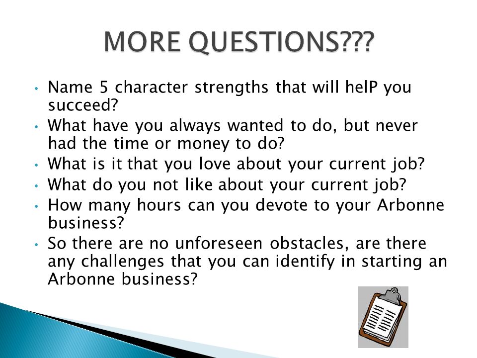 Name 5 character strengths that will helP you succeed.