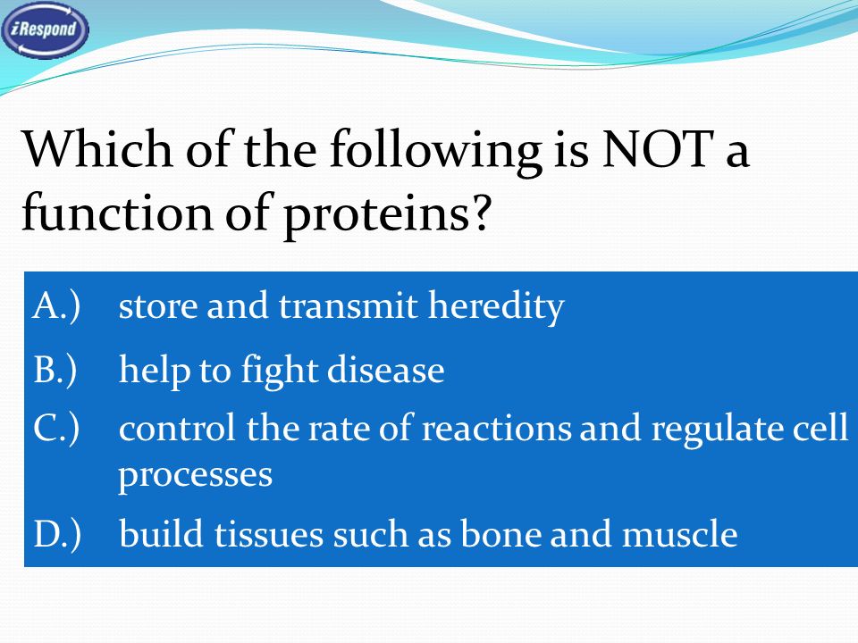 Which of the following is NOT a function of proteins.