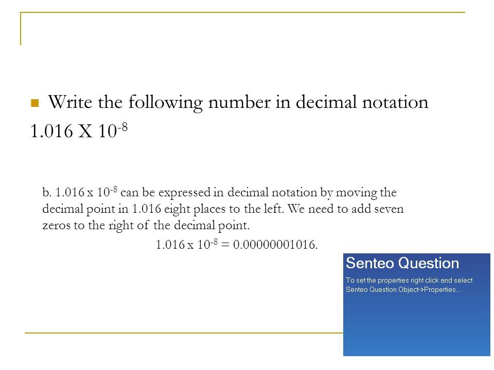 Write the following number in decimal notation X b.