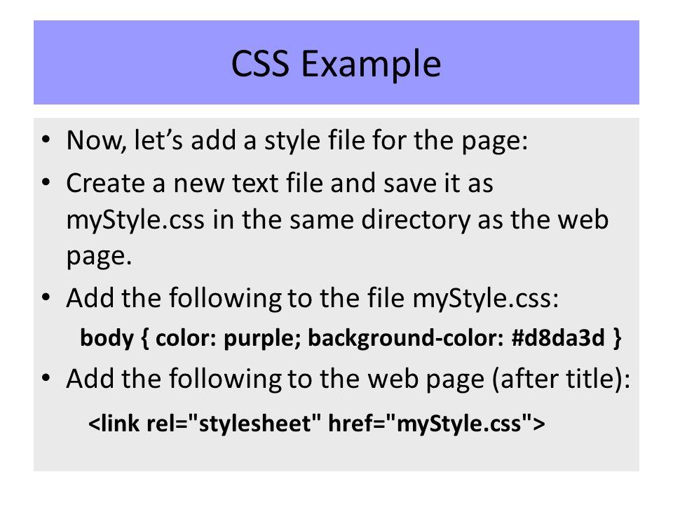 Now, let’s add a style file for the page: Create a new text file and save it as myStyle.css in the same directory as the web page.