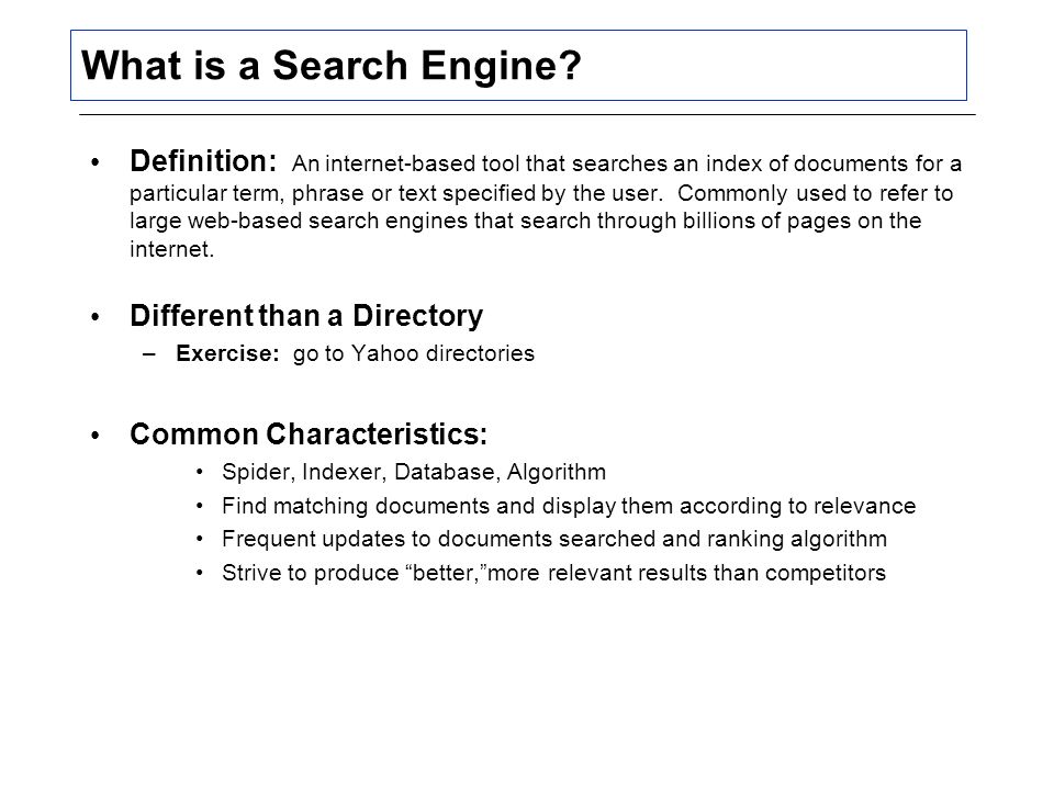 What is a Search Engine.