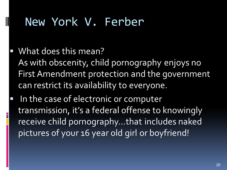 New York V. Ferber  What does this mean.