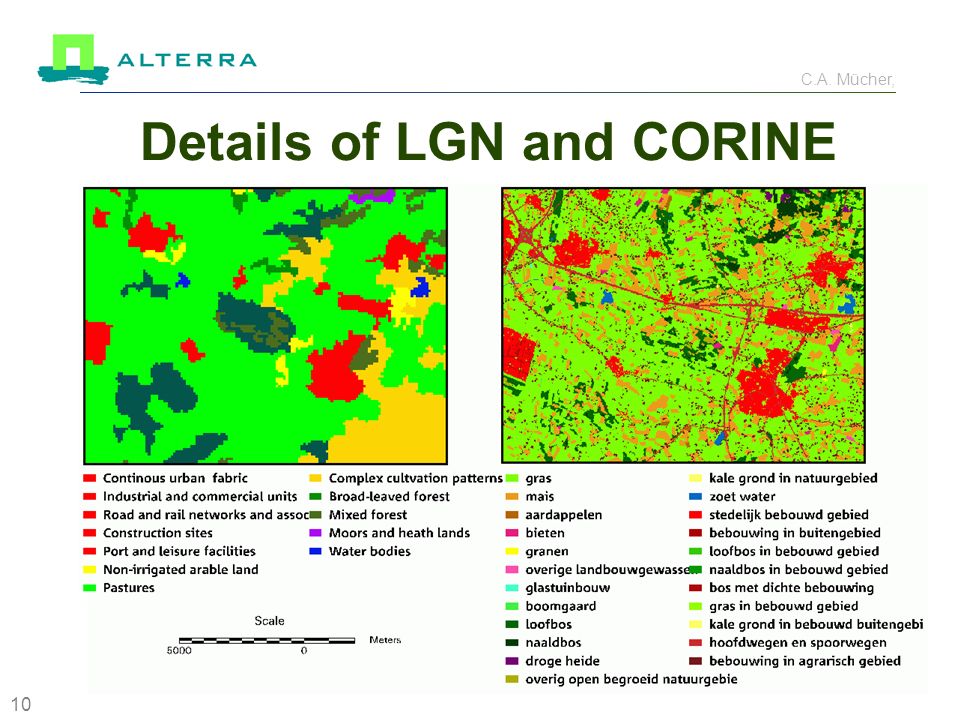 C.A. Mücher, Centre for Geo-Information 10 Details of LGN and CORINE