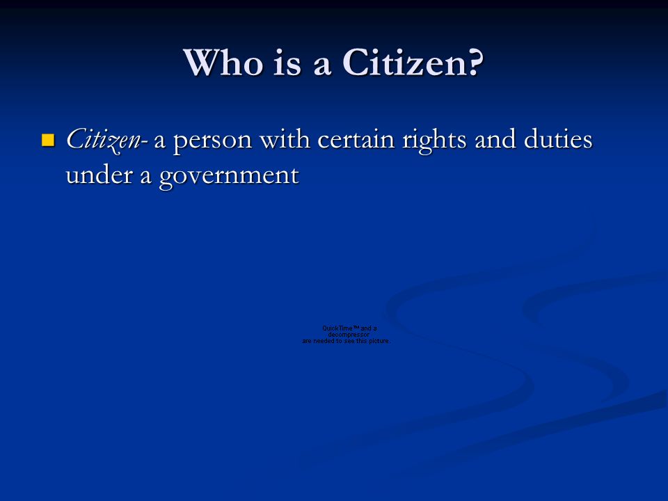 Who is a Citizen.