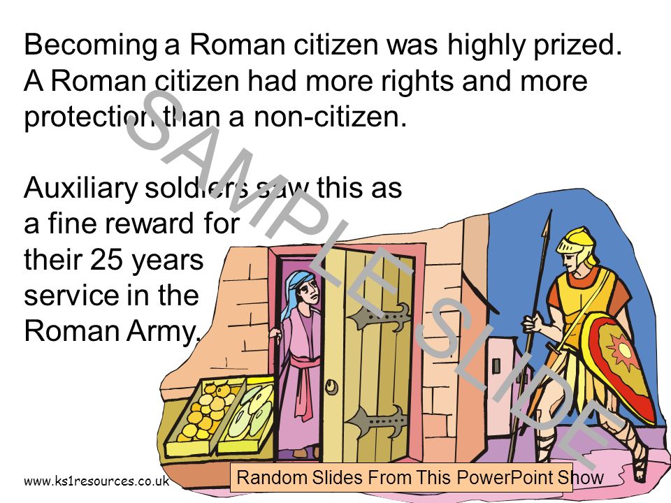 Becoming a Roman citizen was highly prized.