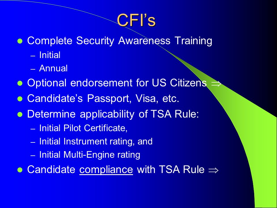 New TSA Rule Bob Jex Orlando FSDO. Alien Flight Student Program “AFSP