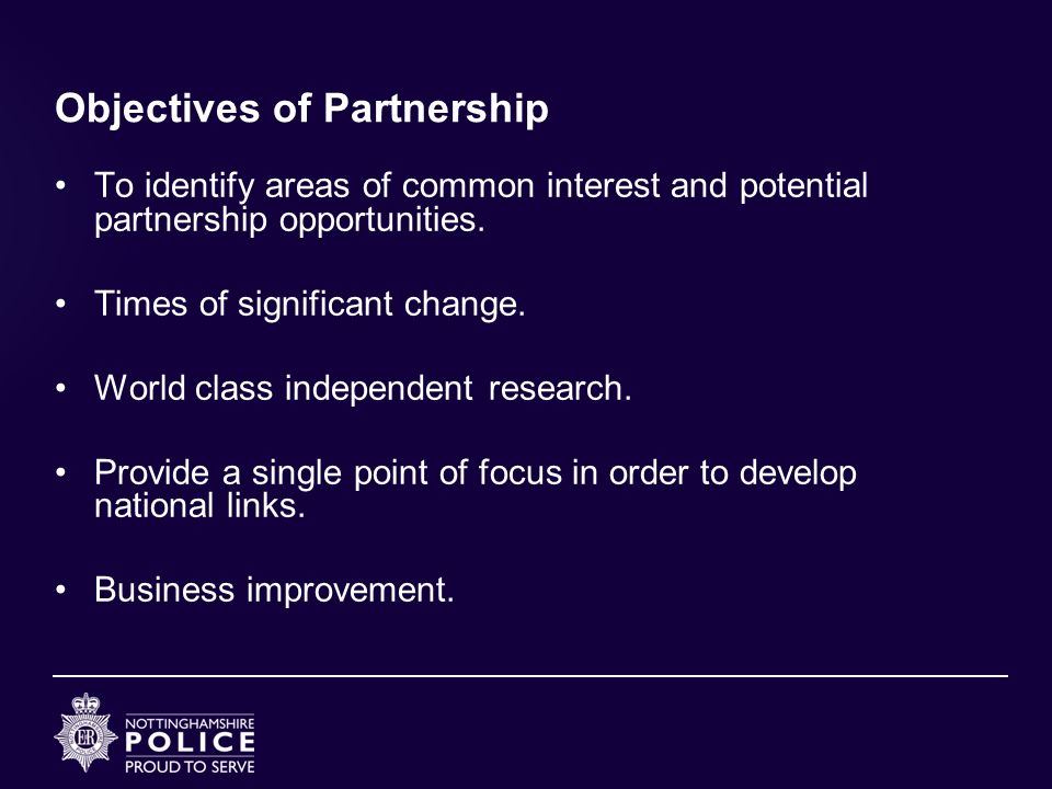 Objectives of Partnership To identify areas of common interest and potential partnership opportunities.