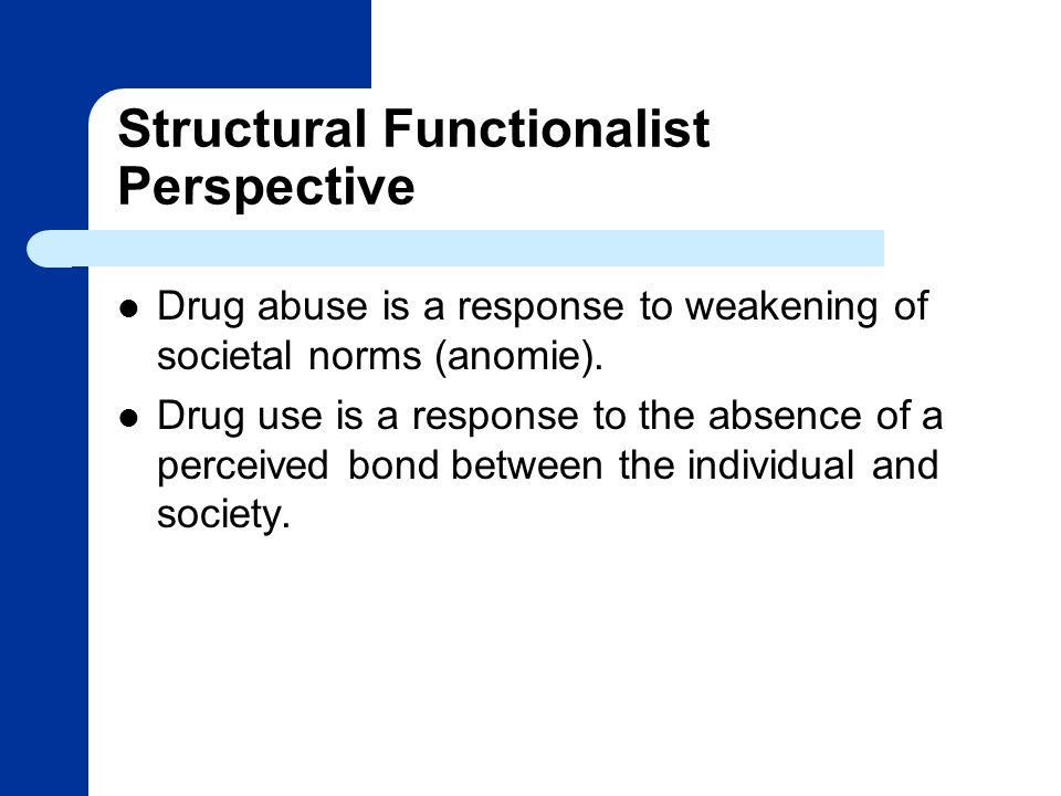 functionalist perspective on drug abuse