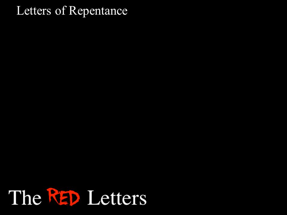 Letters of Repentance