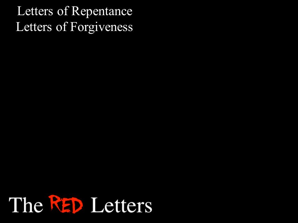 Letters of Forgiveness