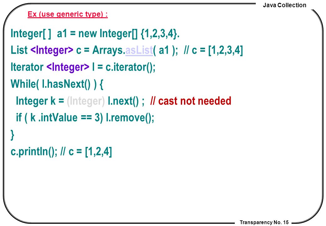 Java Programming Transparency No. 1 Java Collections: Built-in Data ...