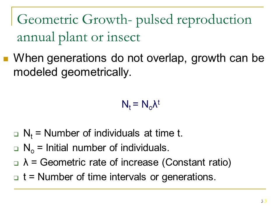 1 1 Population Growth Chapter Outline Geometric Growth Exponential Growth  Logistic Population Growth Limits to Population Growth  Density Dependent.  - ppt download