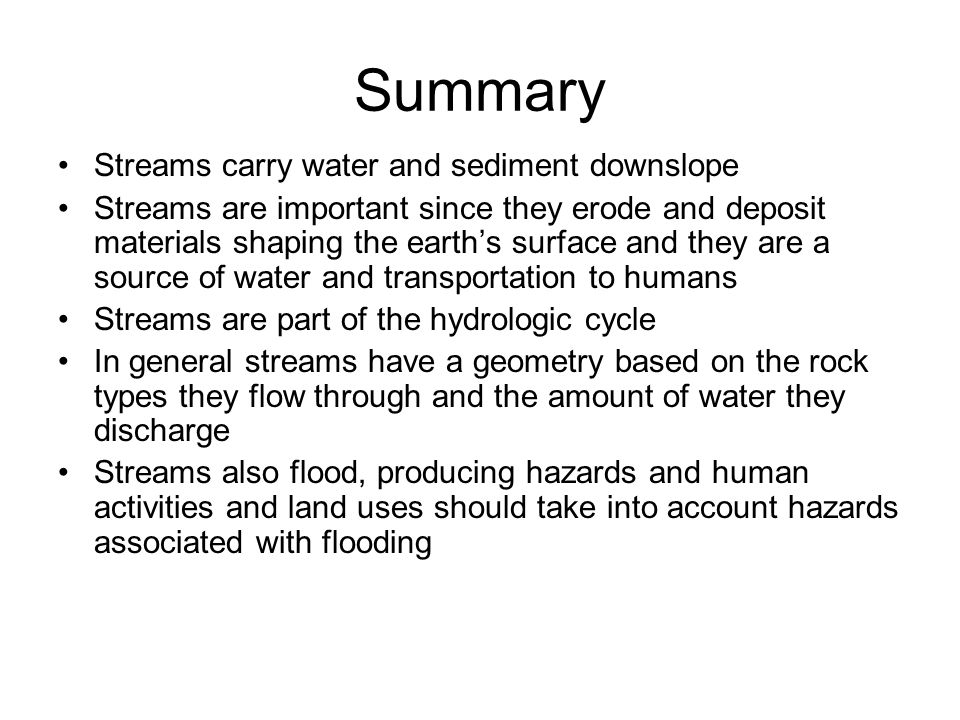 Streams Objectives: 1.Definition 2.Importance 3.Hydrologic Cycle 4.Geometry  and Dynamics. - ppt download