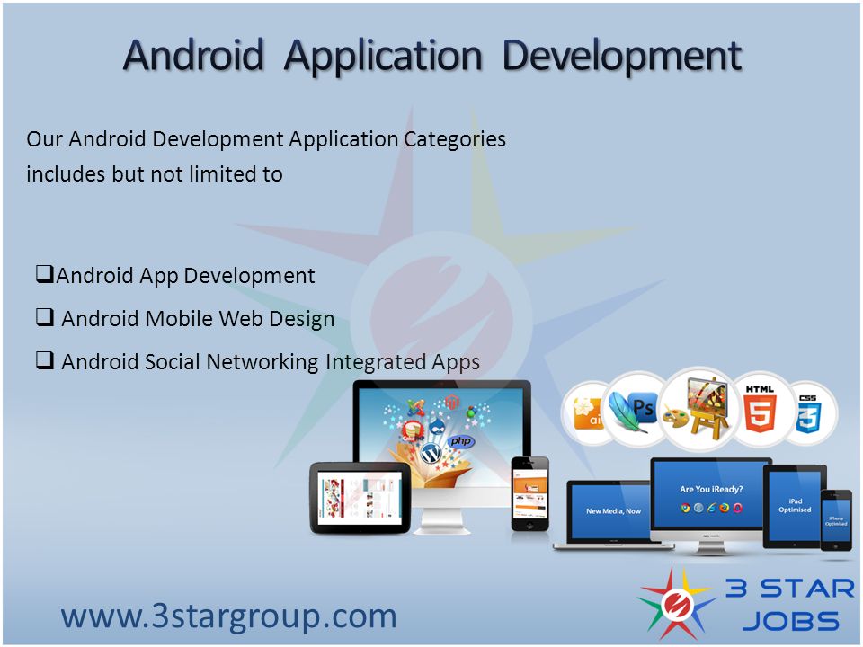 Our Android Development Application Categories includes but not limited to  Android App Development  Android Mobile Web Design  Android Social Networking Integrated Apps