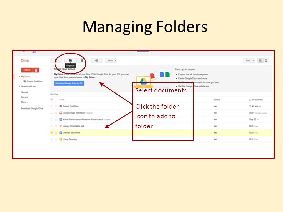 Managing Folders Select documents Click the folder icon to add to folder