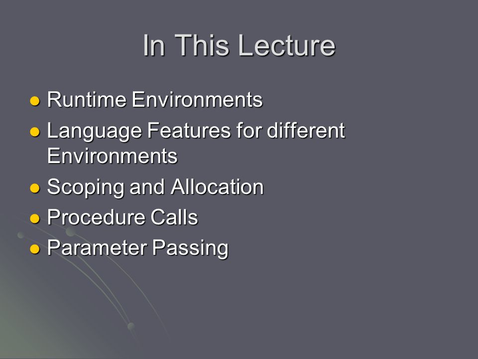 Runtime Environments Compiler Construction Chapter ppt download