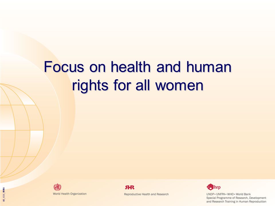 05_XXX_MM8 Focus on health and human rights for all women